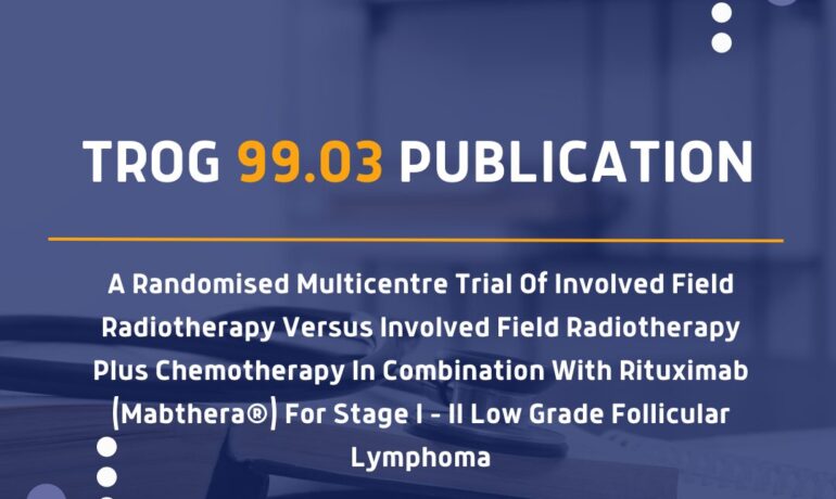 , Extended follow-up of TROG 99.03 lymphoma trial published, TROG Cancer Research