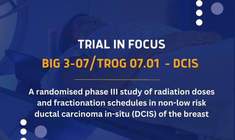 TROG trial in focus DCIS